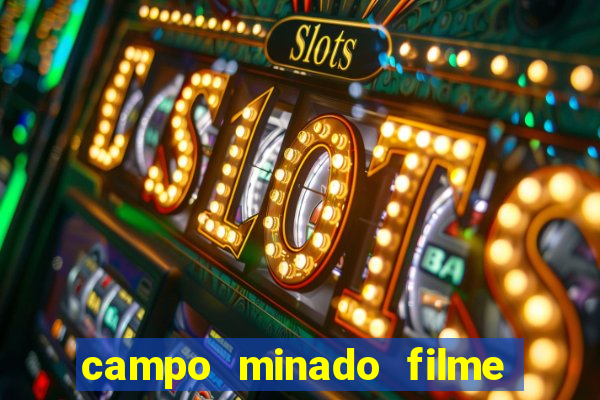 campo minado filme final explicado